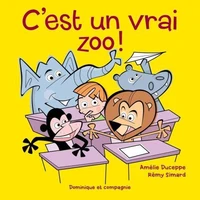 C'est un vrai zoo!