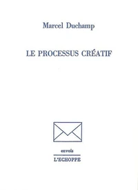 Le processus créatif