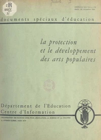 La protection et le développement des arts populaires