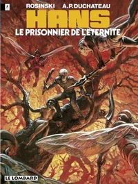 Hans Tome 2 : Le Prisonnier De L'Eternite