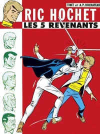 Ric Hochet Tome 10 : Les 5 Revenants