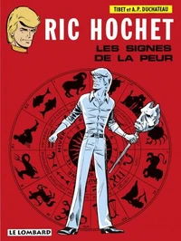 Ric Hochet Tome 19 : Les Signes De La Peur