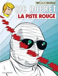 Ric Hochet Tome 24 : La Piste Rouge