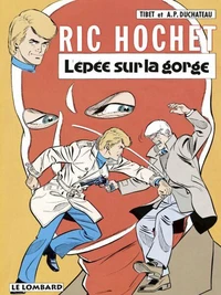 Ric Hochet Tome 27 : L'Epee Sur La Gorge