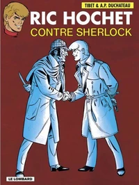 Ric Hochet Tome 44 : Ric Hochet Contre Sherlock