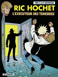 Ric Hochet Tome 49 : L'Executeur Des Tenebres