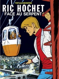 Ric Hochet Tome 8 : Face Au Serpent