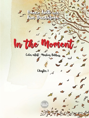 In the Moment In the Moment - Chapter 2