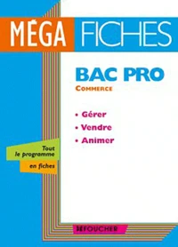 MégaFiches Bac Pro Commerce
