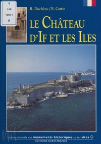 Le château d'If et les îles