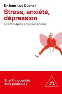 Stress, anxiété, dépression