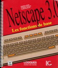 Netscape 3.0. Les Fonctions De Base