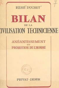 Bilan de la civilisation technicienne