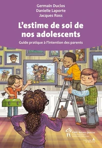 L'estime de soi de nos adolescents