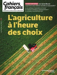 L'agriculture à l'heure des choix