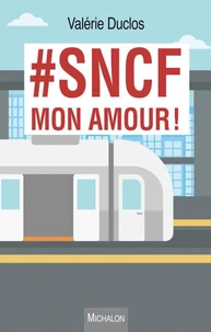 SNCF mon amour !