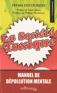 La société toxique