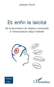 Et enfin la laïcité