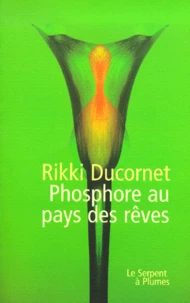 Phosphore Au Pays Des Reves