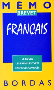 Francais. Le Cours, Les Exemples Types, Exercices Corriges