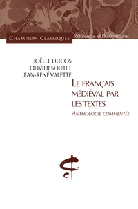 Le français médiéval par les textes