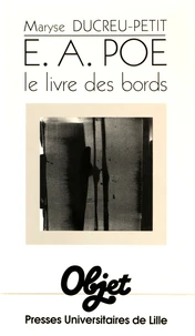 Edgar Allan Poe ou Le livre des bords