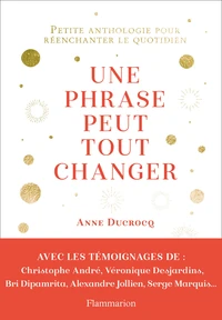 Une phrase peut tout changer