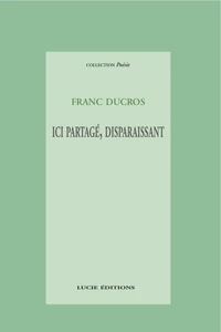 Ici partagé, disparaissant