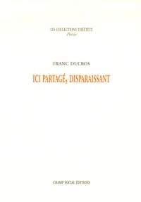 Ici partagé, disparaissant