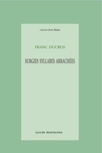 Surgies syllabes arrachées