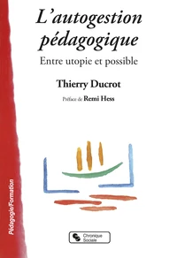 L'autogestion pédagogique