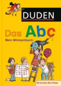 Duden - Das Abc - Mein Mitmachbuch.