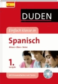 Duden Einfach klasse in Spanisch 1. Lernjahr - Wissen - Üben - Testen.