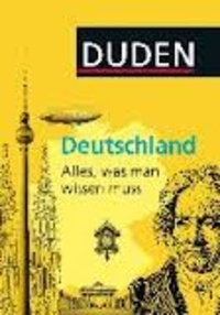  Duden Verlag - Deutschland - Alles, was man wissen muss.