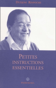  Dudjom Rinpoché - Petites Instructions Essentielles.