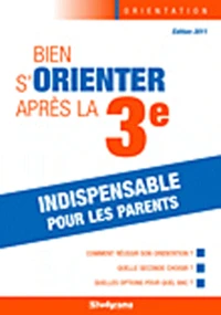 Bien s'orienter après la 3e