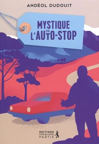 Mystique de l’autostop