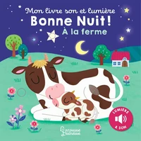 Bonne nuit ! A la ferme