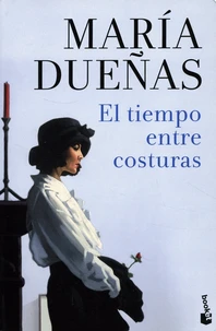 El tiempo entre costuras