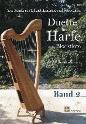 Duette für Harfe und Blockflöte  Band 02 - Alte Musik aus Irland, England und Schottland.