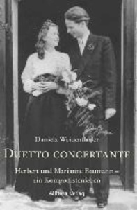 Duetto concertante - Herbert und Marianne Baumann - Ein Komponistenleben.