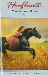 Hoofbeats: Margret and Flynn, 1875