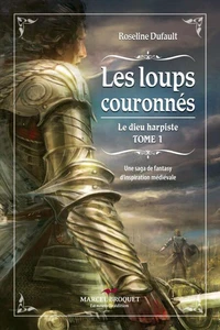 Les loups couronnes t 01 le dieu harpiste