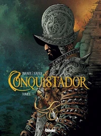 Conquistador Tome 01