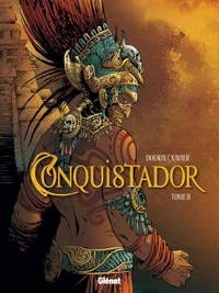 Conquistador Tome 02