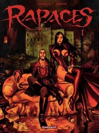 Rapaces Tome 1