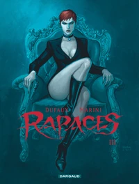 Rapaces Tome 3