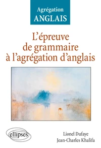 L'épreuve de grammaire à l'agrégation d'anglais