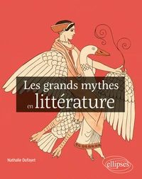 Les grands mythes en littérature