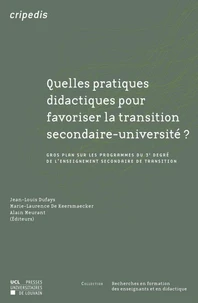Quelles pratiques didactiques pour favoriser la transition secondaire-université ?